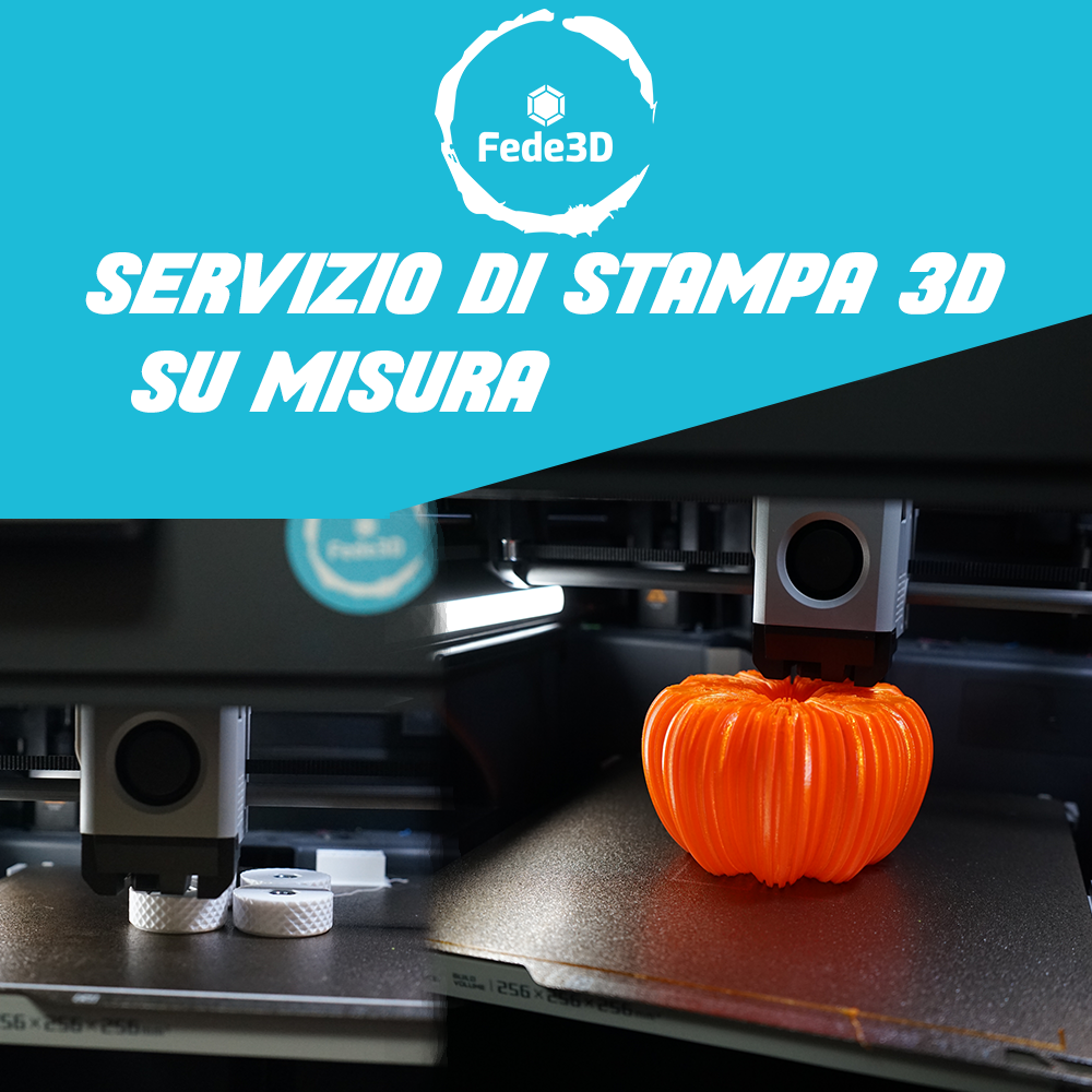 Servizio di Stampa 3D 100% personalizzato